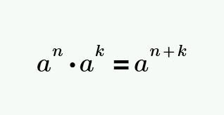 The number a to the power of n + k can be represented as the product of the numbers: a to the power of n and a to the power of k.